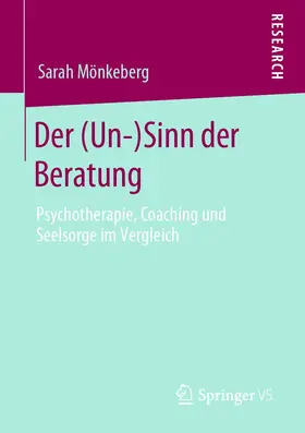 Mönkeberg |  Der (Un-)Sinn der Beratung | Buch |  Sack Fachmedien