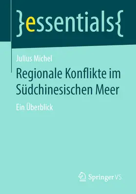 Michel |  Regionale Konflikte im Südchinesischen Meer | eBook | Sack Fachmedien