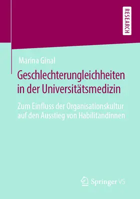 Ginal |  Geschlechterungleichheiten in der Universitätsmedizin | Buch |  Sack Fachmedien