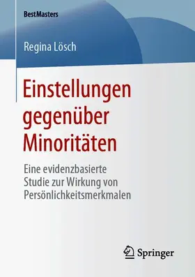 Lösch |  Einstellungen gegenüber Minoritäten | Buch |  Sack Fachmedien
