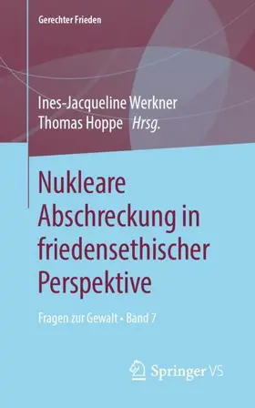 Hoppe / Werkner |  Nukleare Abschreckung in friedensethischer Perspektive | Buch |  Sack Fachmedien