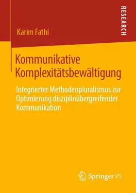 Fathi |  Kommunikative Komplexitätsbewältigung | Buch |  Sack Fachmedien