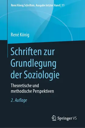 König / Hummell |  Schriften zur Grundlegung der Soziologie | eBook | Sack Fachmedien