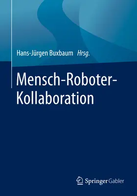 Buxbaum | Mensch-Roboter-Kollaboration | E-Book | www2.sack.de
