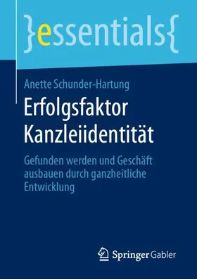 Schunder-Hartung |  Erfolgsfaktor Kanzleiidentität | Buch |  Sack Fachmedien