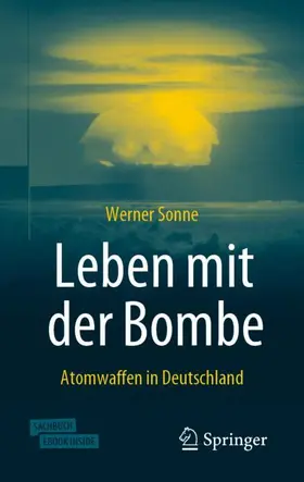 Sonne |  Leben mit der Bombe | Buch |  Sack Fachmedien