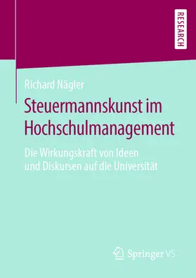 Nägler |  Steuermannskunst im Hochschulmanagement | eBook | Sack Fachmedien