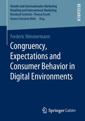 Nimmermann | Congruency, Expectations and Consumer Behavior in Digital Environments | E-Book | sack.de