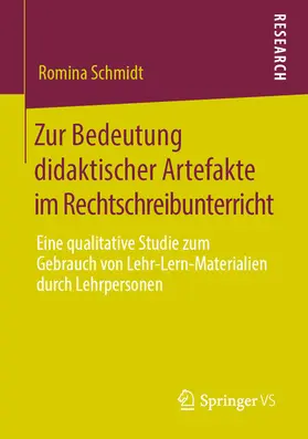 Schmidt | Zur Bedeutung didaktischer Artefakte im Rechtschreibunterricht | E-Book | sack.de
