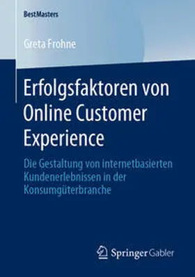Frohne | Erfolgsfaktoren von Online Customer Experience | E-Book | sack.de