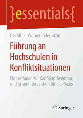 Alter / Inderbitzin | Führung an Hochschulen in Konfliktsituationen | E-Book | sack.de