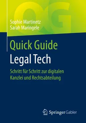 Maringele / Martinetz |  Quick Guide Legal Tech | Buch |  Sack Fachmedien