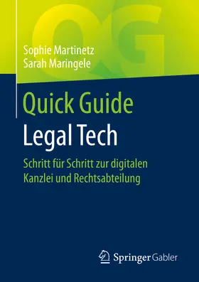 Martinetz / Maringele |  Quick Guide Legal Tech | eBook | Sack Fachmedien