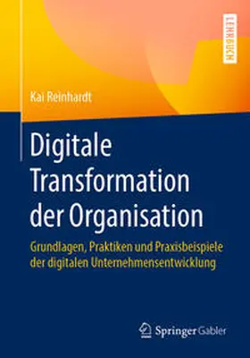 Reinhardt | Digitale Transformation der Organisation | E-Book | www2.sack.de