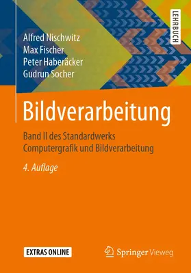 Nischwitz / Fischer / Haberäcker |  Bildverarbeitung | Buch |  Sack Fachmedien