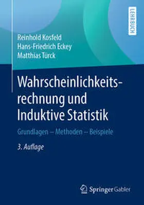 Kosfeld / Eckey / Türck |  Wahrscheinlichkeitsrechnung und Induktive Statistik | eBook | Sack Fachmedien