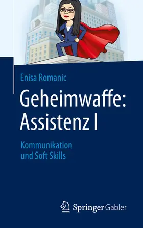Romanic | Geheimwaffe: Assistenz I | E-Book | sack.de