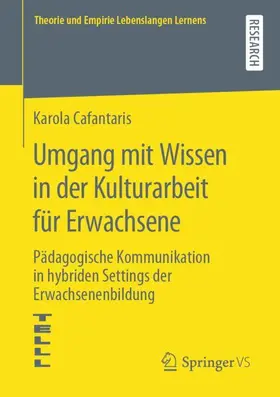 Cafantaris |  Umgang mit Wissen in der Kulturarbeit für Erwachsene | Buch |  Sack Fachmedien