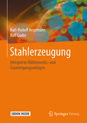 Hegemann / Guder |  Stahlerzeugung | eBook | Sack Fachmedien