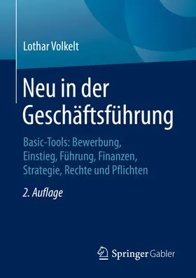 Volkelt |  Neu in der Geschäftsführung | Buch |  Sack Fachmedien