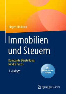 Lindauer |  Immobilien und Steuern | Buch |  Sack Fachmedien