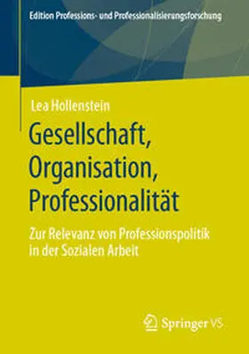 Hollenstein |  Gesellschaft, Organisation, Professionalität | Buch |  Sack Fachmedien