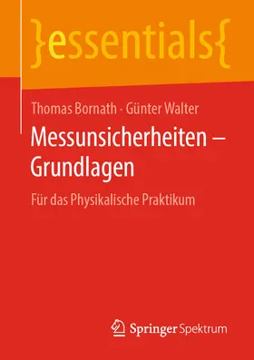 Bornath / Walter |  Messunsicherheiten – Grundlagen | eBook | Sack Fachmedien