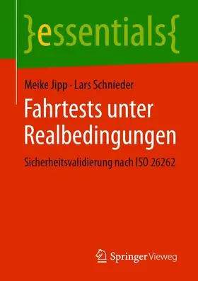 Schnieder / Jipp |  Fahrtests unter Realbedingungen | Buch |  Sack Fachmedien