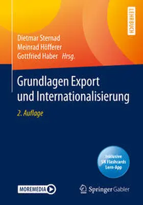 Sternad / Höfferer / Haber |  Grundlagen Export und Internationalisierung | eBook | Sack Fachmedien