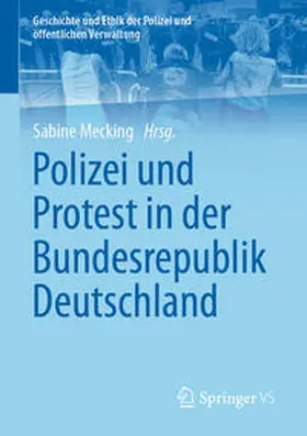 Mecking |  Polizei und Protest in der Bundesrepublik Deutschland | eBook | Sack Fachmedien