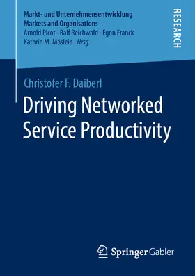 Daiberl |  Driving Networked Service Productivity | eBook | Sack Fachmedien