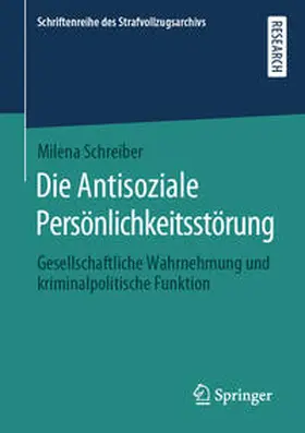 Schreiber | Die Antisoziale Persönlichkeitsstörung | E-Book | sack.de