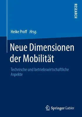 Proff |  Neue Dimensionen der Mobilität | Buch |  Sack Fachmedien