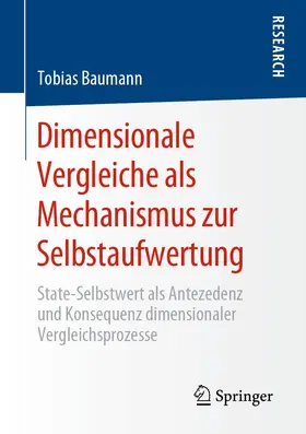 Baumann |  Dimensionale Vergleiche als Mechanismus zur Selbstaufwertung | Buch |  Sack Fachmedien