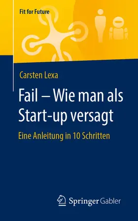Lexa | Fail – Wie man als Start-up versagt | E-Book | www2.sack.de
