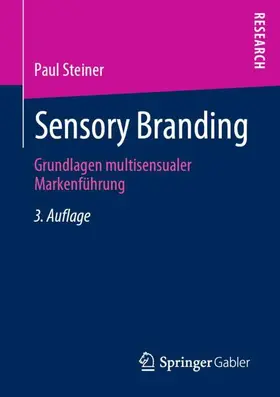 Steiner |  Sensory Branding | Buch |  Sack Fachmedien