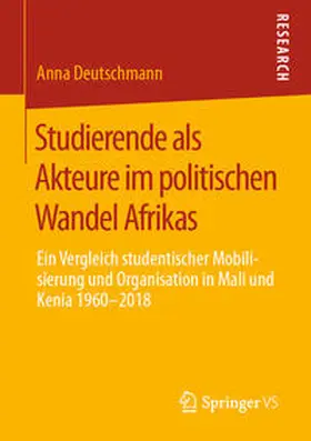 Deutschmann |  Studierende als Akteure im politischen Wandel Afrikas | Buch |  Sack Fachmedien