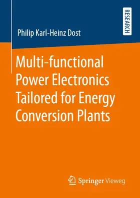 Dost | Multi-functional Power Electronics Tailored for Energy Conversion Plants | E-Book | sack.de