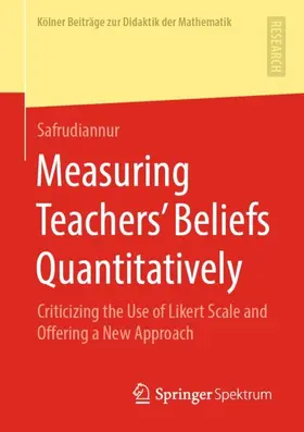 Safrudiannur |  Measuring Teachers' Beliefs Quantitatively | Buch |  Sack Fachmedien