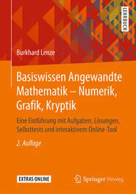 Lenze |  Basiswissen Angewandte Mathematik – Numerik, Grafik, Kryptik | eBook | Sack Fachmedien