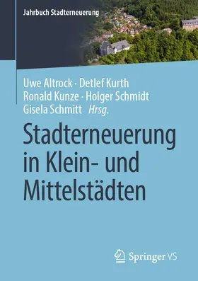 Altrock / Kurth / Schmitt |  Stadterneuerung in Klein- und Mittelstädten | Buch |  Sack Fachmedien