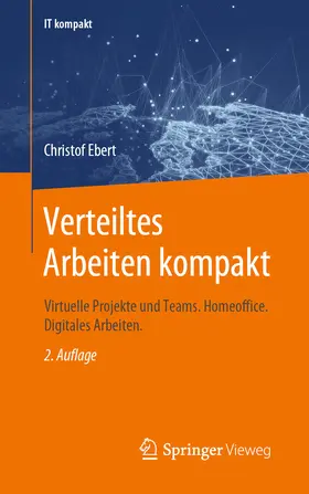 Ebert |  Verteiltes Arbeiten kompakt | eBook | Sack Fachmedien