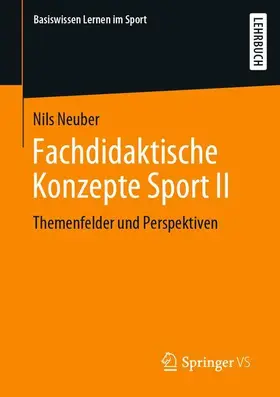 Neuber |  Fachdidaktische Konzepte Sport II | Buch |  Sack Fachmedien