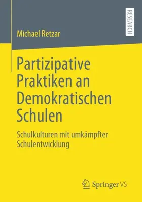 Retzar |  Partizipative Praktiken an Demokratischen Schulen | Buch |  Sack Fachmedien