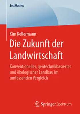 Kellermann | Die Zukunft der Landwirtschaft | E-Book | sack.de