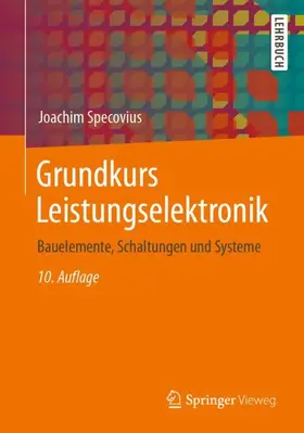 Specovius |  Grundkurs Leistungselektronik | Buch |  Sack Fachmedien