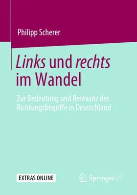 Scherer |  Links und rechts im Wandel | Buch |  Sack Fachmedien