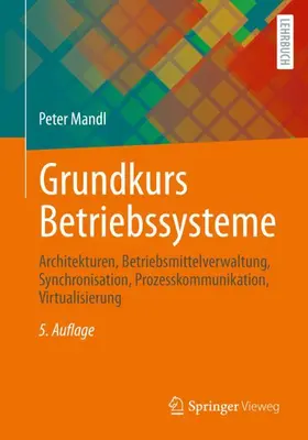 Mandl |  Grundkurs Betriebssysteme | Buch |  Sack Fachmedien