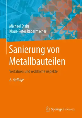 Stahr / Radermacher |  Sanierung von Metallbauteilen | Buch |  Sack Fachmedien