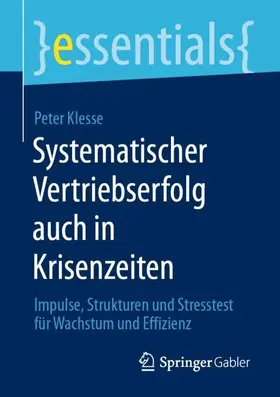Klesse |  Systematischer Vertriebserfolg auch in Krisenzeiten | Buch |  Sack Fachmedien